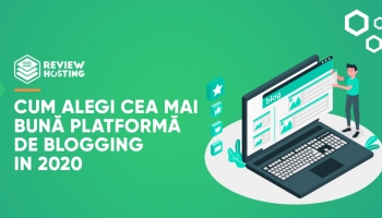Cum alegi cea mai bună platformă de blogging in 2020
