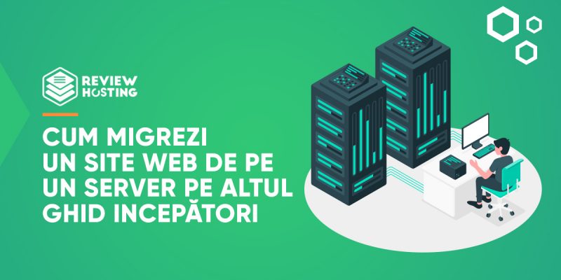 Cum migrezi un site web de pe un server pe altul ghid incepători