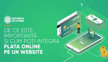 De ce este importantă și cum poți integra plata online pe un website